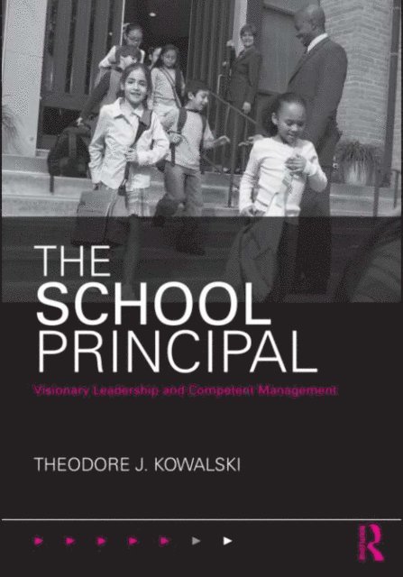 Theodore J. Kowalski - School Principal, E-bok