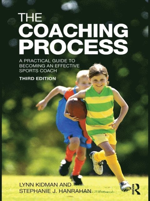 Stephanie J. Hanrahan, Lynn Kidman - Coaching Process, E-bok