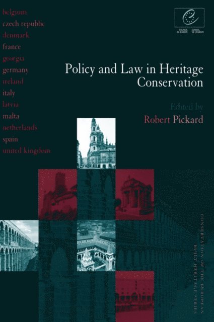 Robert Pickard - Policy and Law in Heritage Conservation, E-bok