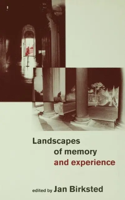 Jan Birksted - Landscapes of Memory and Experience, E-bok. Tillgänglighet: Lägg i varukorg