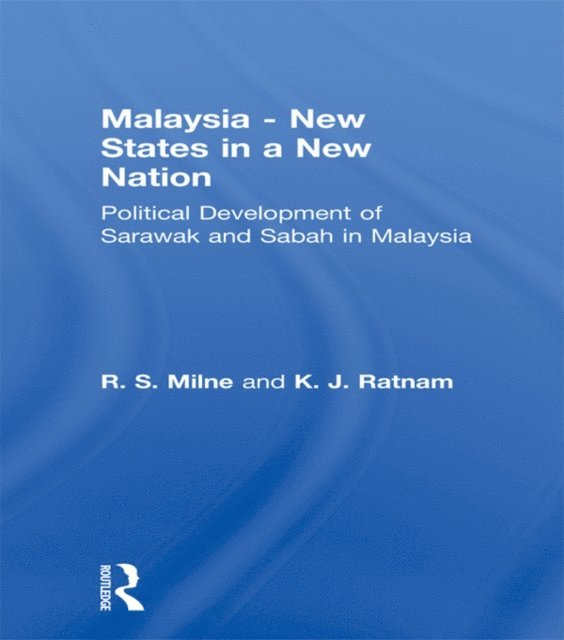K.J. Ratnam, R.S. Milne - Malaysia, E-bok