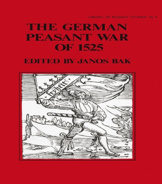 Janos Bak - German Peasant War of 1525, E-bok