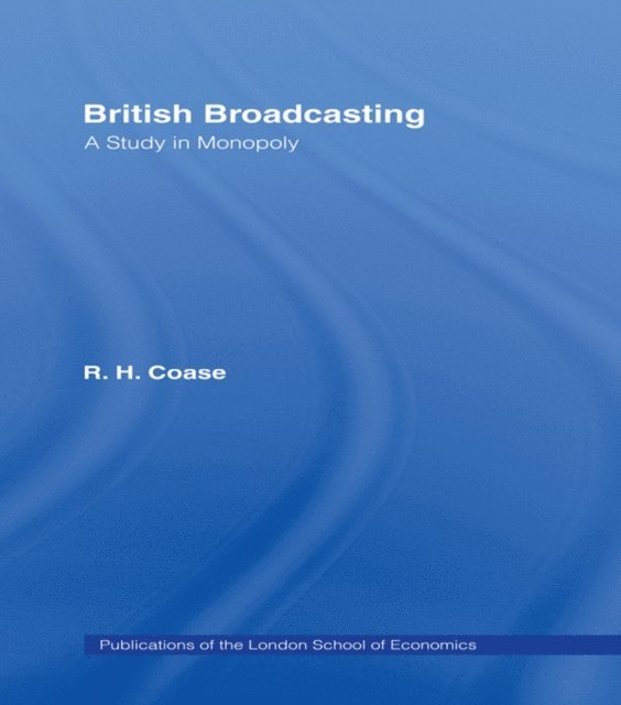 R.H. Coase - British Broadcasting, E-bok. Tillgänglighet: Lägg i varukorg