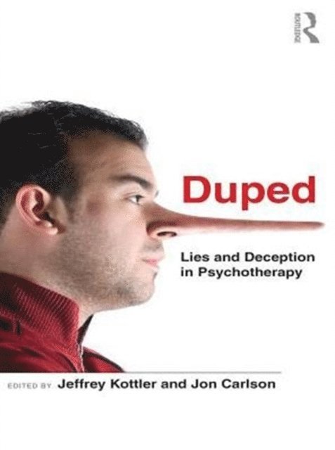 Jon Carlson, Jeffrey Kottler - Duped, E-bok