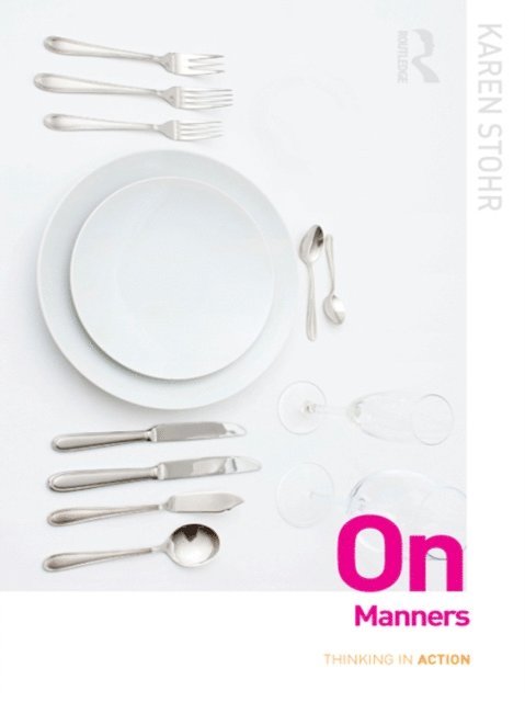 Karen Stohr - On Manners, E-bok