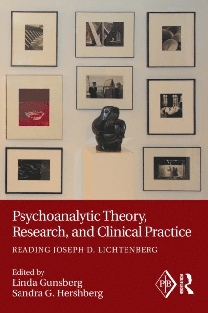 Sandra Hershberg, Linda Gunsberg - Psychoanalytic Theory, Research, and Clinical Practice, E-bok