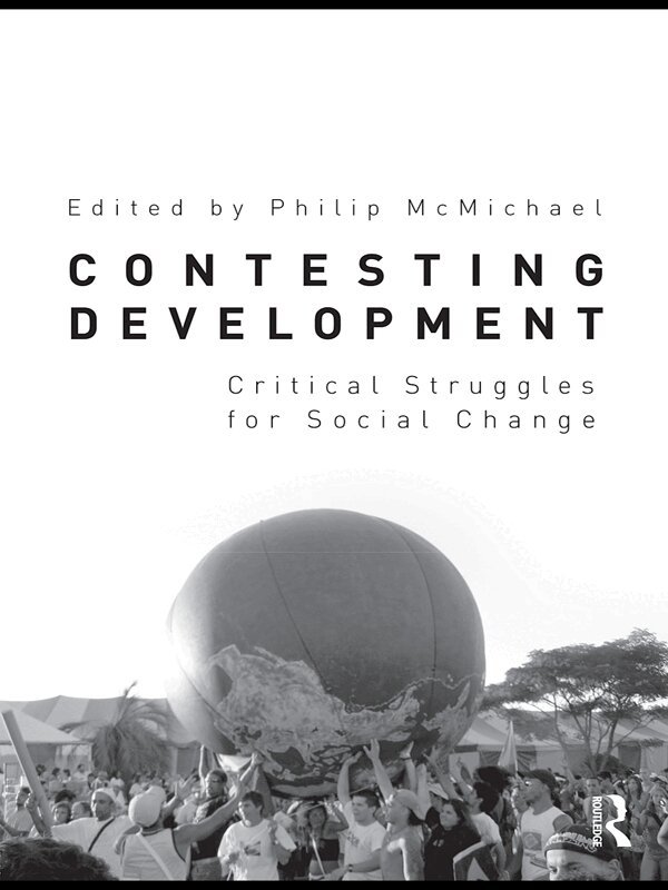 Philip McMichael - Contesting Development, E-bok