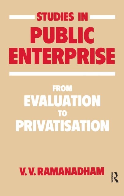 V. V. Ramanadham - Studies in Public Enterprise, E-bok