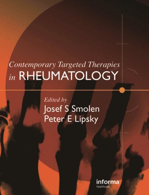 Peter E. Lipsky, Josef S. Smolen - Contemporary Targeted Therapies in Rheumatology, E-bok