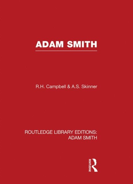 A. S. Skinner, R. H. Campbell - Adam Smith, E-bok