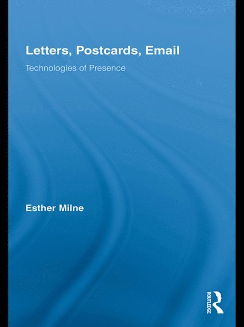 Esther Milne - Letters, Postcards, Email, E-bok