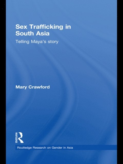Mary Crawford - Sex Trafficking in South Asia, E-bok