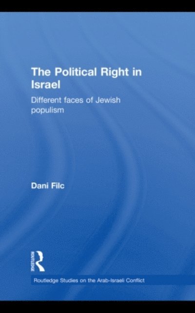 Dani Filc - Political Right in Israel, E-bok