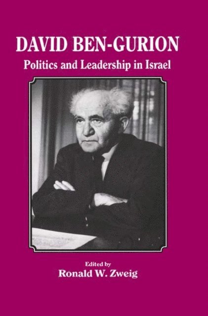 Ronald W Zweig - David Ben-Gurion, E-bok