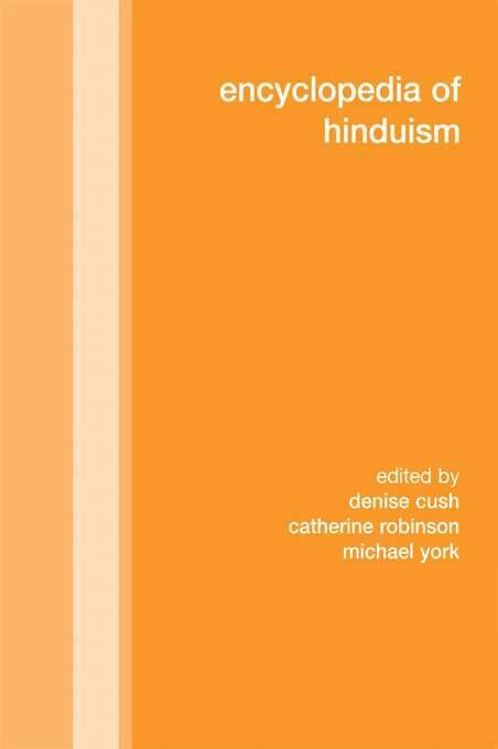Denise Cush, Catherine Robinson, Michael York - Encyclopedia of Hinduism, E-bok