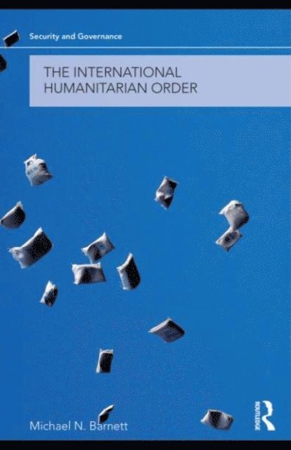 Michael Barnett - International Humanitarian Order, E-bok