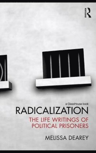 Melissa Dearey - Radicalization, E-bok