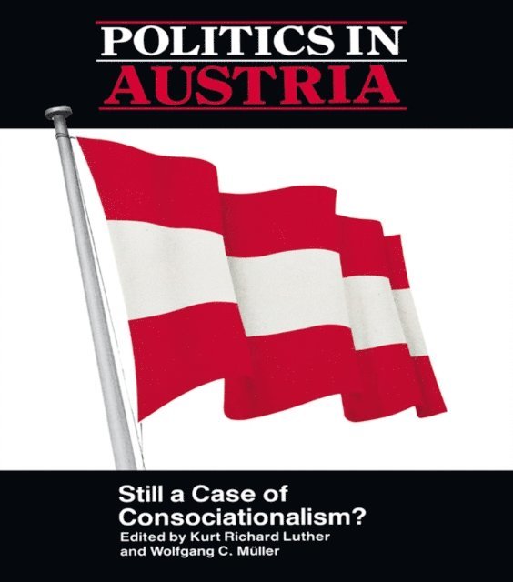 Wolfgang C. Mueller, Richard Luther - Politics in Austria, E-bok