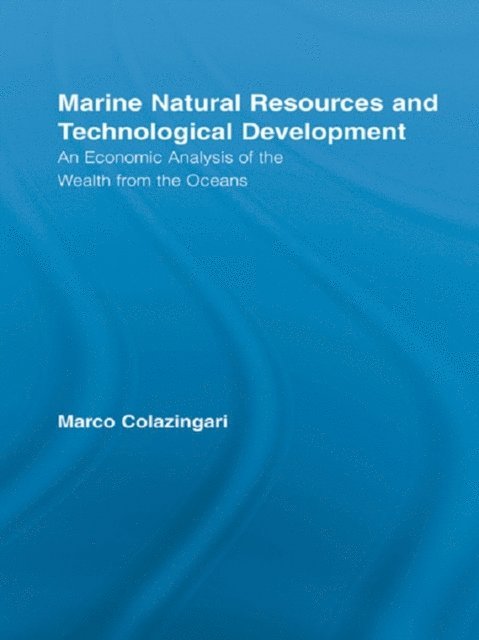 Marco Colazingari - Marine Natural Resources and Technological Development, E-bok