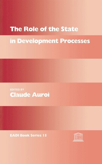 Claude Auroi - Role of the State in Development Processes, E-bok