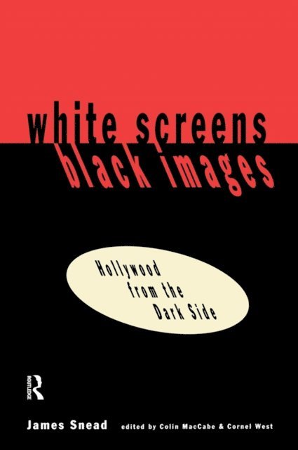 James Snead - White Screens/Black Images, E-bok
