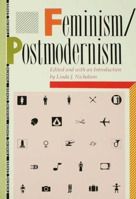 Linda Nicholson - Feminism/Postmodernism, E-bok