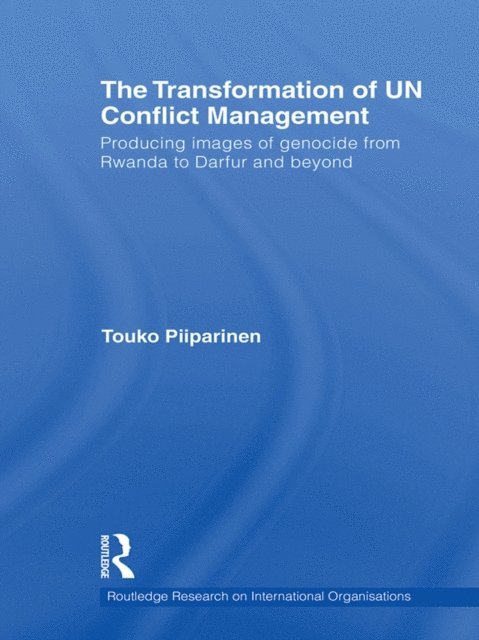Touko Piiparinen - Transformation of UN Conflict Management, E-bok