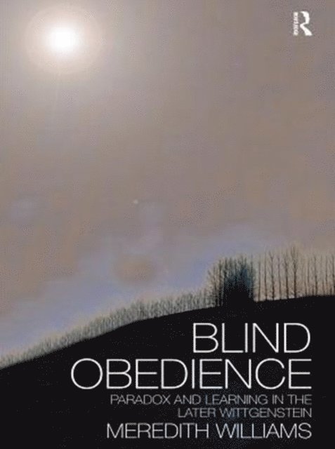 Meredith Williams - Blind Obedience, E-bok