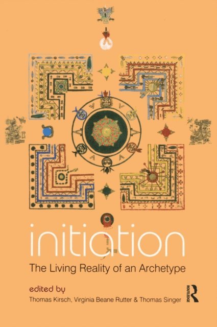 Thomas Singer, Virginia Beane Rutter, Thomas Kirsch - Initiation, E-bok