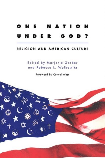 Rebecca Walkowitz, Marjorie Garber - One Nation Under God?, E-bok