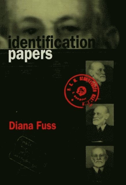 Diana Fuss - Identification Papers, E-bok