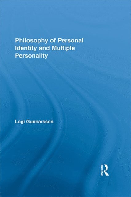 Logi Gunnarsson - Philosophy of Personal Identity and Multiple Personality, E-bok