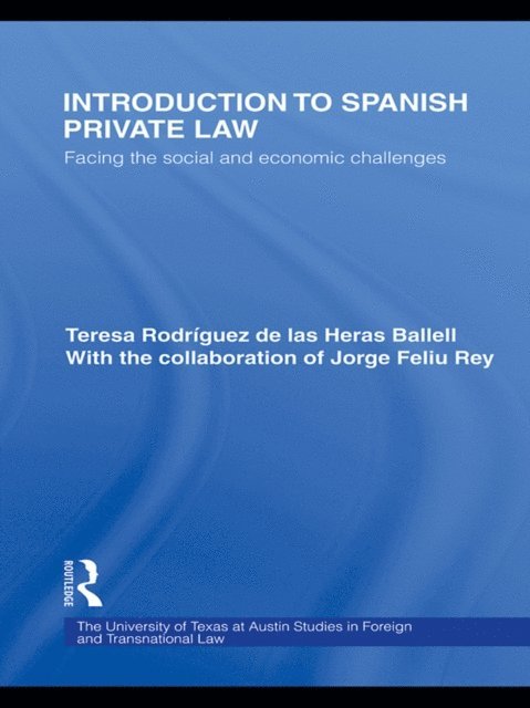 Teresa Rodriguez de las Heras Ballell - Introduction to Spanish Private Law, E-bok