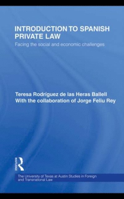 Teresa Rodriguez de las Heras Ballell - Introduction to Spanish Private Law, E-bok