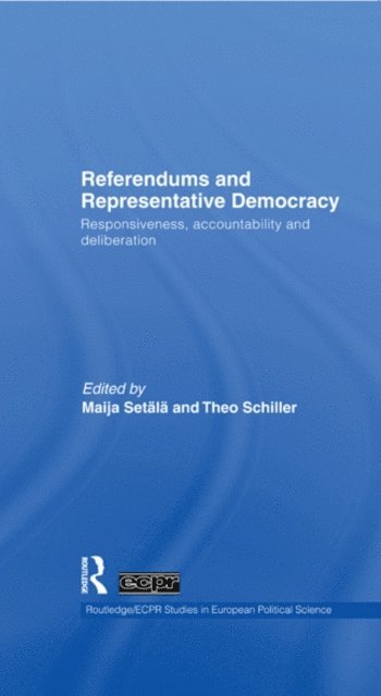Theo Schiller, Maija SetA¤lA¤ - Referendums and Representative Democracy, E-bok