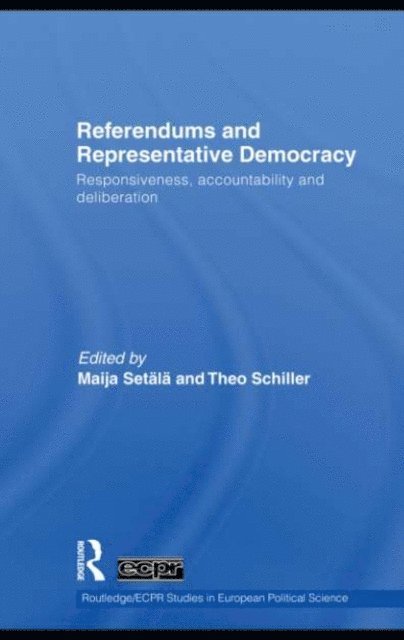 Theo Schiller, Maija SetA¤lA¤ - Referendums and Representative Democracy, E-bok