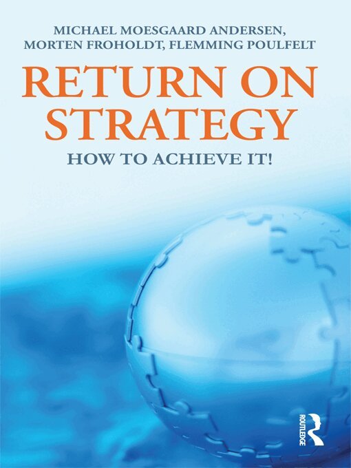 Michael Moesgaard, Morten Froholdt, Flemming Poulfelt - Return on Strategy, E-bok