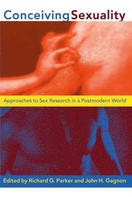 John H. Gagnon, Richard G. Parker - Conceiving Sexuality, E-bok