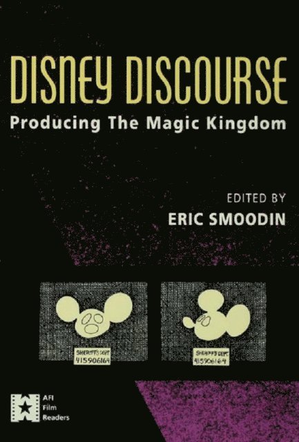 Eric Smoodin - Disney Discourse, E-bok