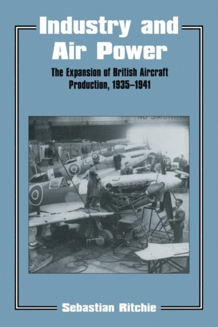 Sebastian Ritchie, Noel Sebastian Ritchie - Industry and Air Power, E-bok