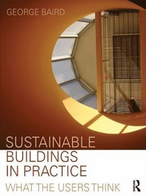 George Baird - Sustainable Buildings in Practice, E-bok. Tillgänglighet: Lägg i varukorg