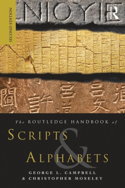 Christopher Moseley, George L Campbell - Routledge Handbook of Scripts and Alphabets, E-bok