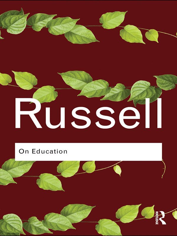 Bertrand Russell - On Education, E-bok