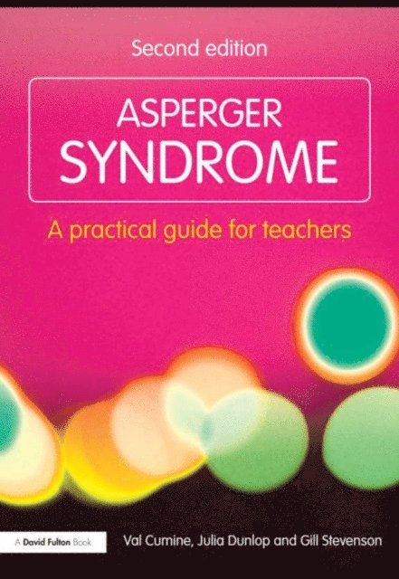 Gill Stevenson, Julia Dunlop, Val Cumine - Asperger Syndrome, E-bok