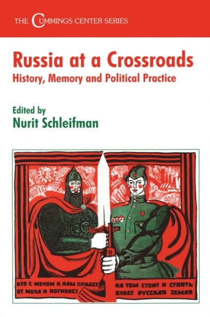 Nurit Schleifman - Russia at a Crossroads, E-bok