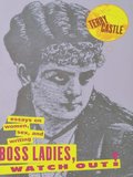 Boss Ladies, Watch Out!