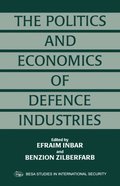 Politics and Economics of Defence Industries