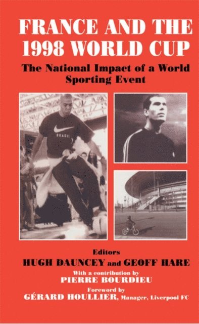 Geoff Hare, Hugh Dauncey - France and the 1998 World Cup, E-bok