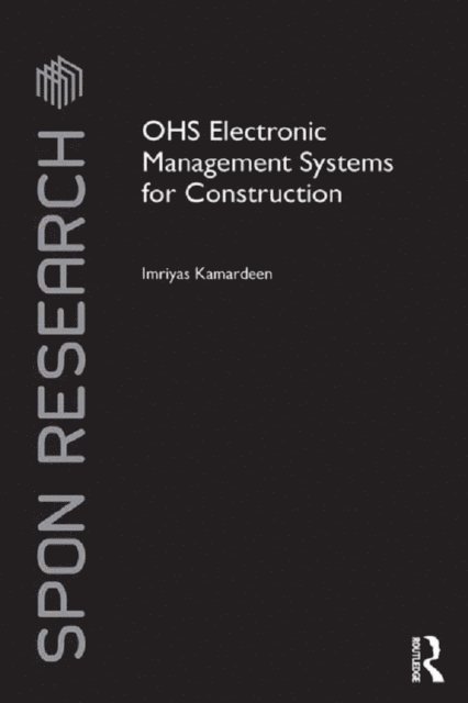 Imriyas Kamardeen - OHS Electronic Management Systems for Construction, E-bok