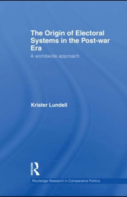 Krister Lundell - Origin of Electoral Systems in the Postwar Era, E-bok. Tillgänglighet: Lägg i varukorg